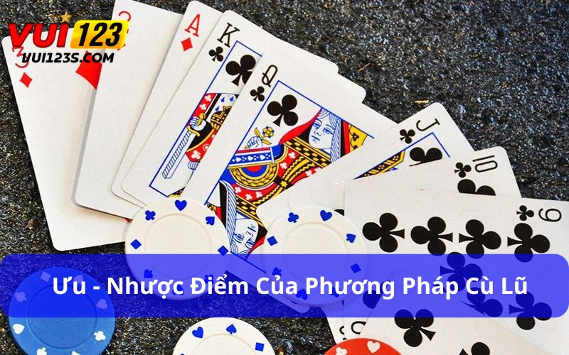 Cù Lũ có hai mặt  điểm mạnh và điểm yếu