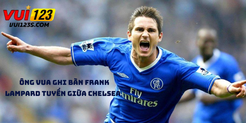 Điểm danh top 5 cầu thủ huyền thoại giải Ngoại hạng Anh Lampard và những trận đấu đáng nhớ với dân cược